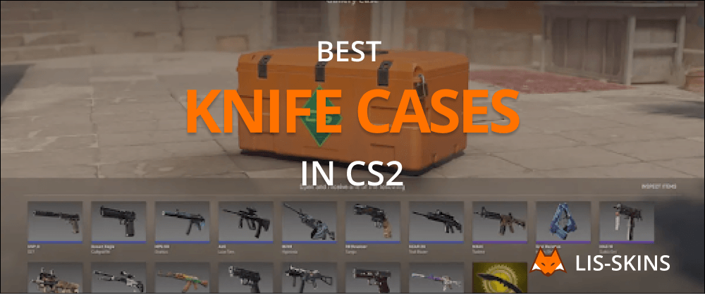 Best Knife Cases in CS2