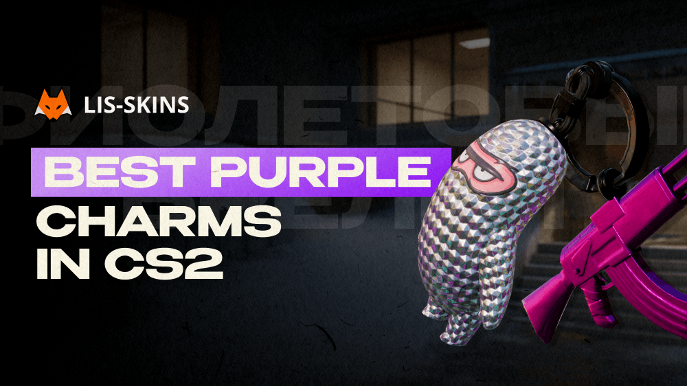 Best Purple Charms in CS2