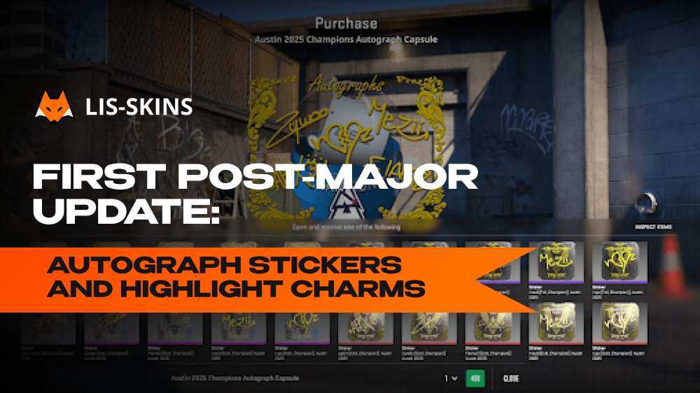 First Post-Major Update: Autograph Stickers and Highlight Charms