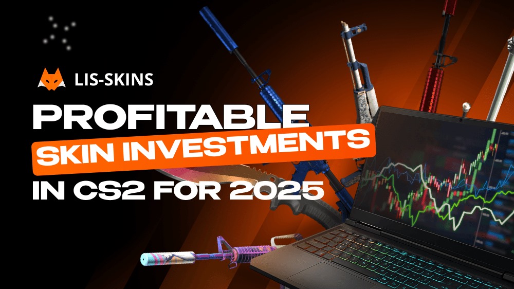 Profitable Skin Investments in CS2 for 2025
